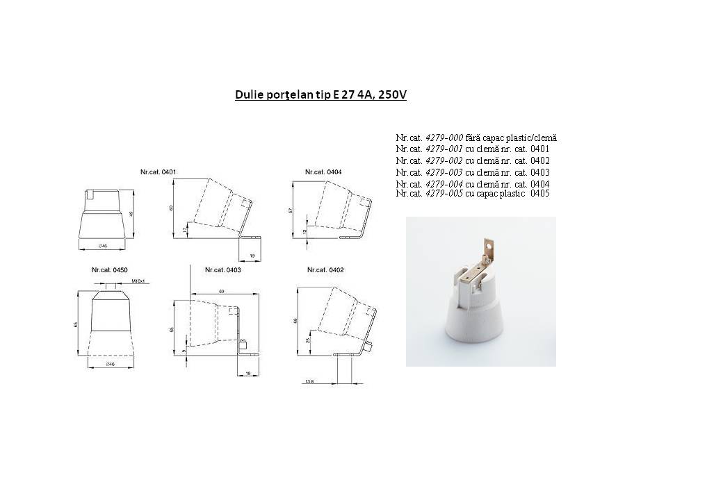 Dulie portelan tip E 27 4A-250V cu clema fixare